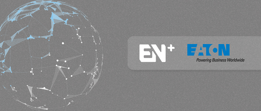 EN+科技获得来自伊顿超千万美金融资